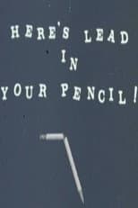 Poster for Here's Lead in Your Pencil!