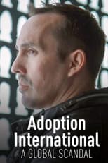 Poster for Adoption International: A Global Scandal
