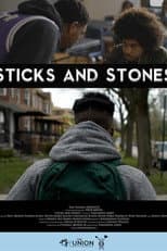 Poster for Sticks and Stones - A Yunion Film