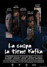 Poster for La culpa la tiene Kafka