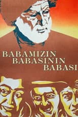 Poster for Our Great-Grandfather's Grandfather