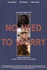 Poster for No Need To Worry