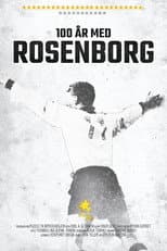 Poster for 100 Years with Rosenborg