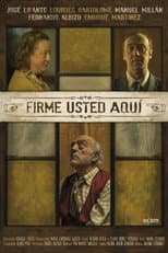 Poster for Firme Usted Aquí