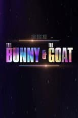 Poster for 30 for 30: The Bunny & the GOAT