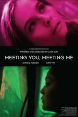 Poster for Meeting You, Meeting Me