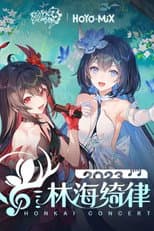 Poster for 崩坏3「林海绮律」线上音乐会
