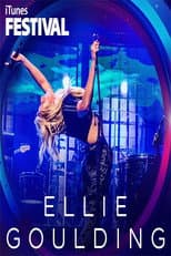 Poster for Ellie Goulding - Live at iTunes Festival 2013