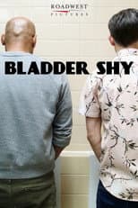 Poster for Bladder Shy
