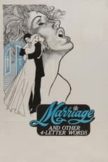Poster for Marriage and Other Four Letter Words