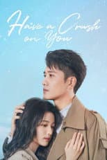 Poster for Have a Crush On You
