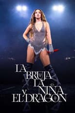 Poster for Los Estadios - La Bruja, La Niña y El Dragón