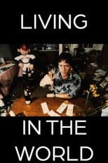 Poster for Living in the World