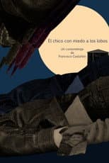Poster for El chico con miedo a los lobos