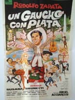 Poster for Un gaucho con plata