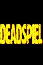 Poster for Deadspiel