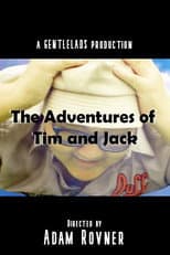 Poster for The Adventures of Tim and Jack