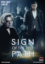 Poster for The Sign of the True Path
