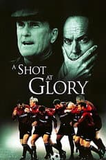 Poster for A Shot at Glory