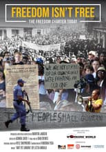 Poster for Freedom Isn't Free — The Freedom Charter Today