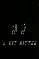 Poster for A Bit Bitter