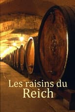 Poster for Les raisins du Reich