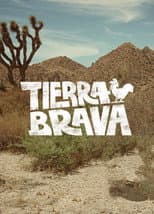 Poster for Tierra Brava