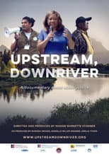 Poster for Upstream, Downriver