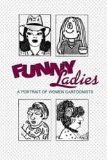 Poster for Funny Ladies: A Portrait of Women Cartoonists