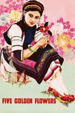 Poster for Five Golden Flowers