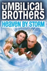 Poster for The Umbilical Brothers: Heaven by Storm