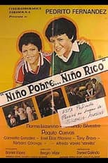 Poster for Niño pobre, niño rico