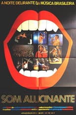 Poster for O Som Alucinante