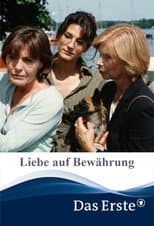 Poster for Liebe auf Bewährung