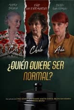 Poster for Who Wants to be Normal?