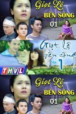 Poster for Giọt lệ bên sông