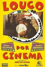 Poster for Louco por Cinema