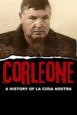 Poster for Corleone: A History of la Cosa Nostra