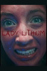 Poster for Lady Lithium
