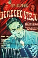 Poster for Derecho viejo