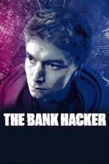 Poster for The Bank Hacker