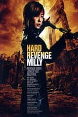 Poster for Hard Revenge, Milly