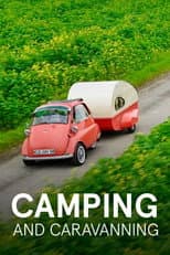 Poster for Camping - Die Geschichte einer Leidenschaft
