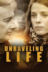 Poster for Unraveling Life