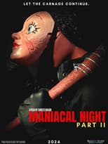 Poster for Maniacal Night: Part II