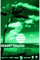 Poster for Resort Paraíso