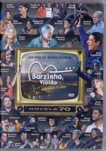 Poster for Um Barzinho, Um Violão: Novelas Anos 70
