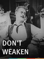 Poster for Don't Weaken!