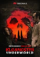 Poster for KL Gangster Underworld