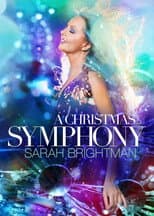 Poster for Sarah Brightman: A Christmas Symphony